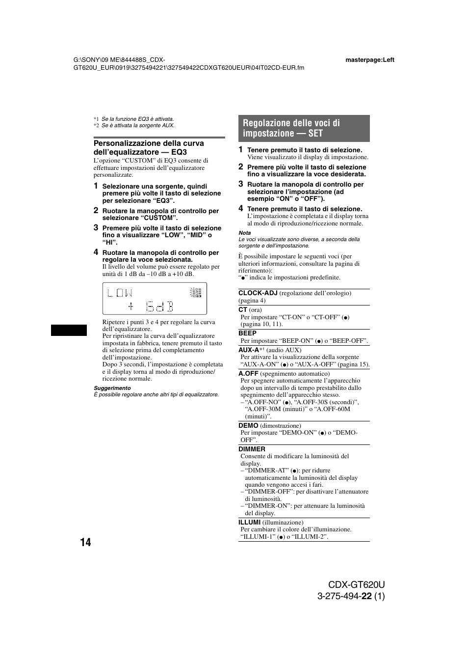 Regolazione delle voci di impostazione - set, Regolazione delle voci di impostazione — set | Sony CDXGT620U User Manual | Page 84 / 120