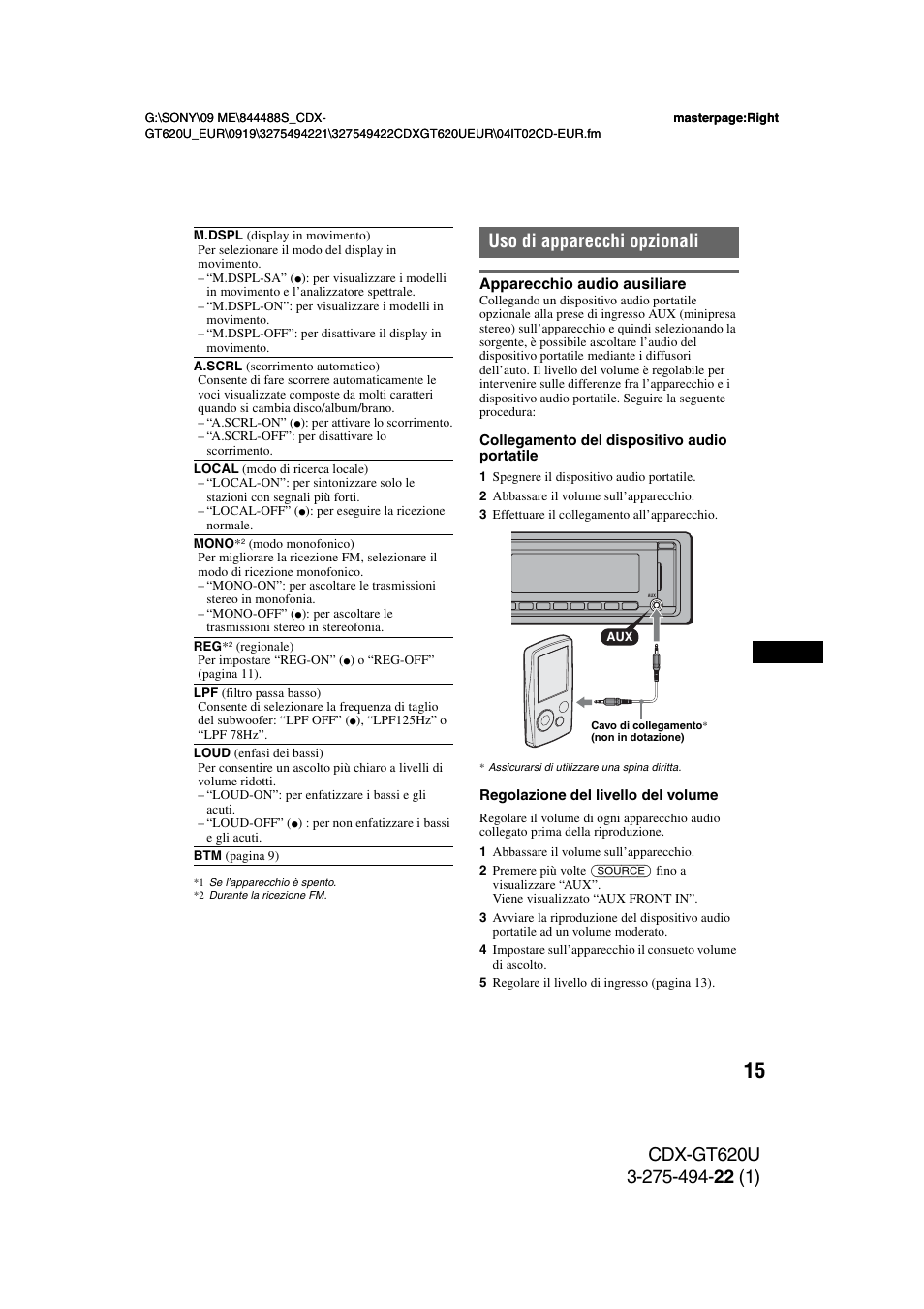 Uso di apparecchi opzionali, Apparecchio audio ausiliare | Sony CDXGT620U User Manual | Page 85 / 120
