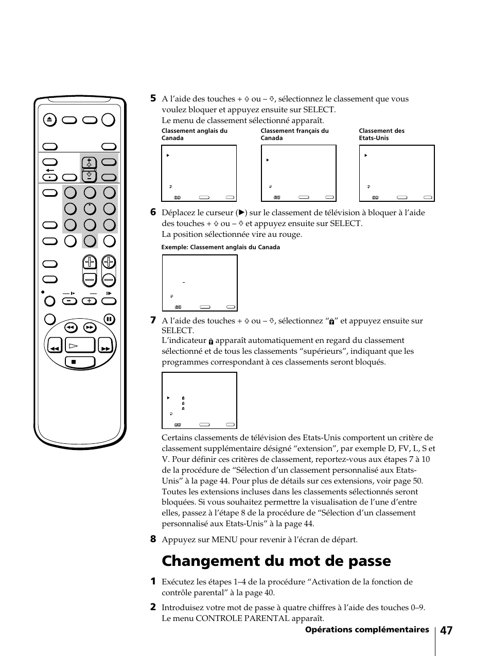 Changement du mot de passe, Opérations complémentaires, Appuyez sur menu pour revenir à l’écran de départ | Sony KV-13VM42 User Manual | Page 109 / 188