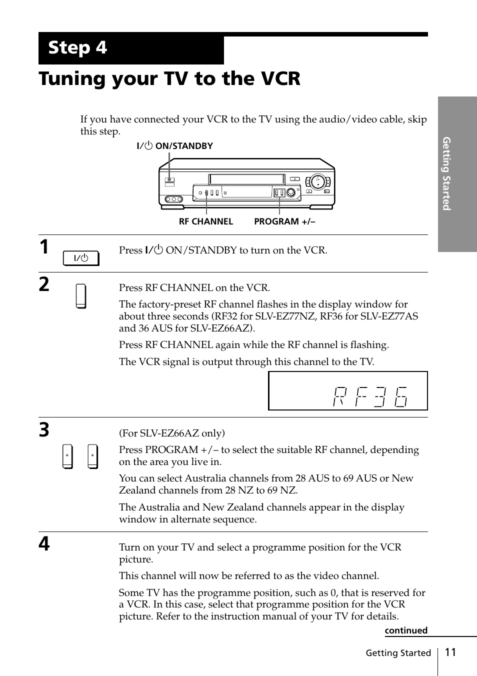 Step 4: tuning your tv to the vcr, Tuning your tv to the vcr, Step 4 | Sony SLV-EZ77AS User Manual | Page 11 / 75