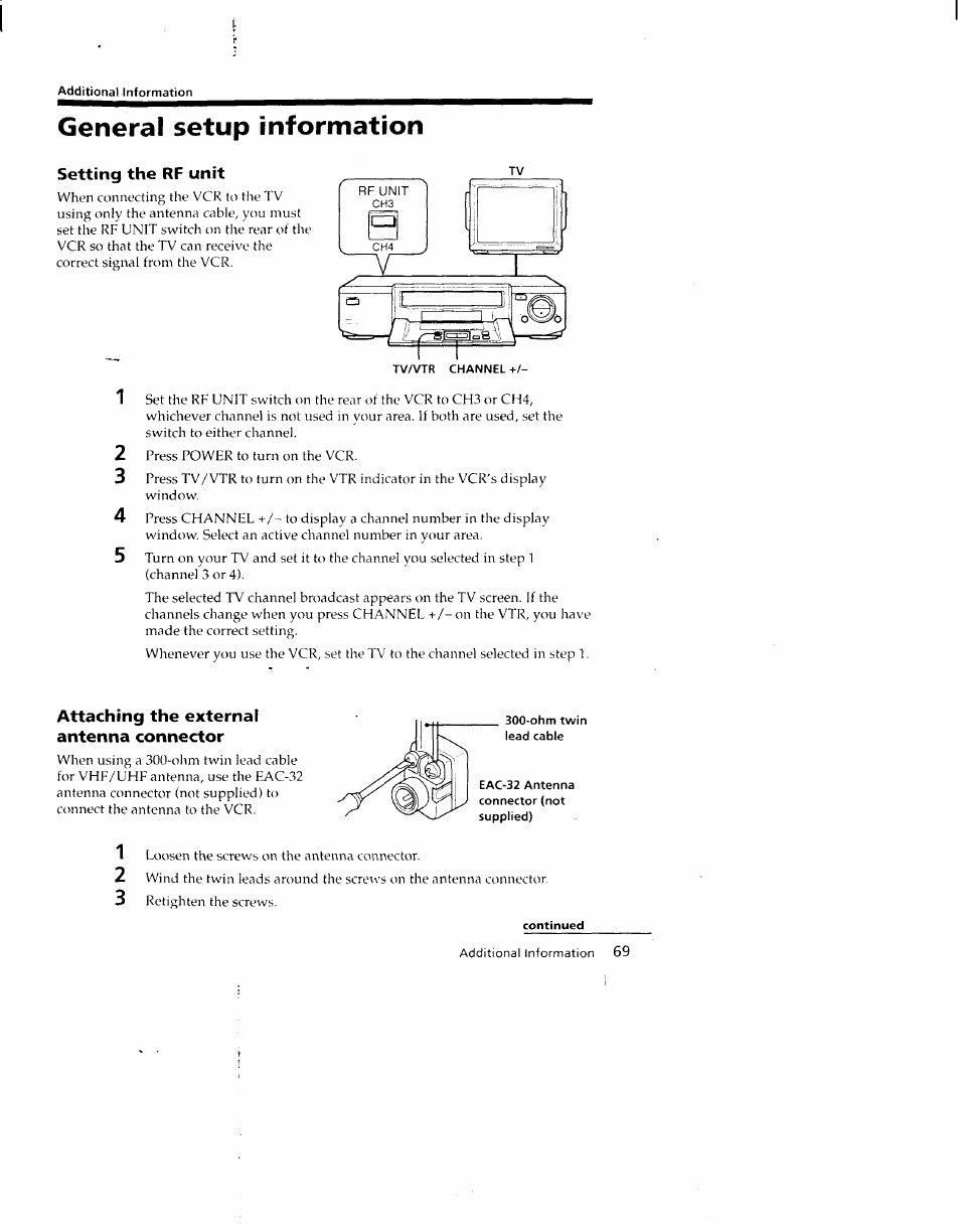 Additional information, General setup information, Setting the rf unit | Attaching the external antenna connector | Sony SLV-790HF User Manual | Page 69 / 81