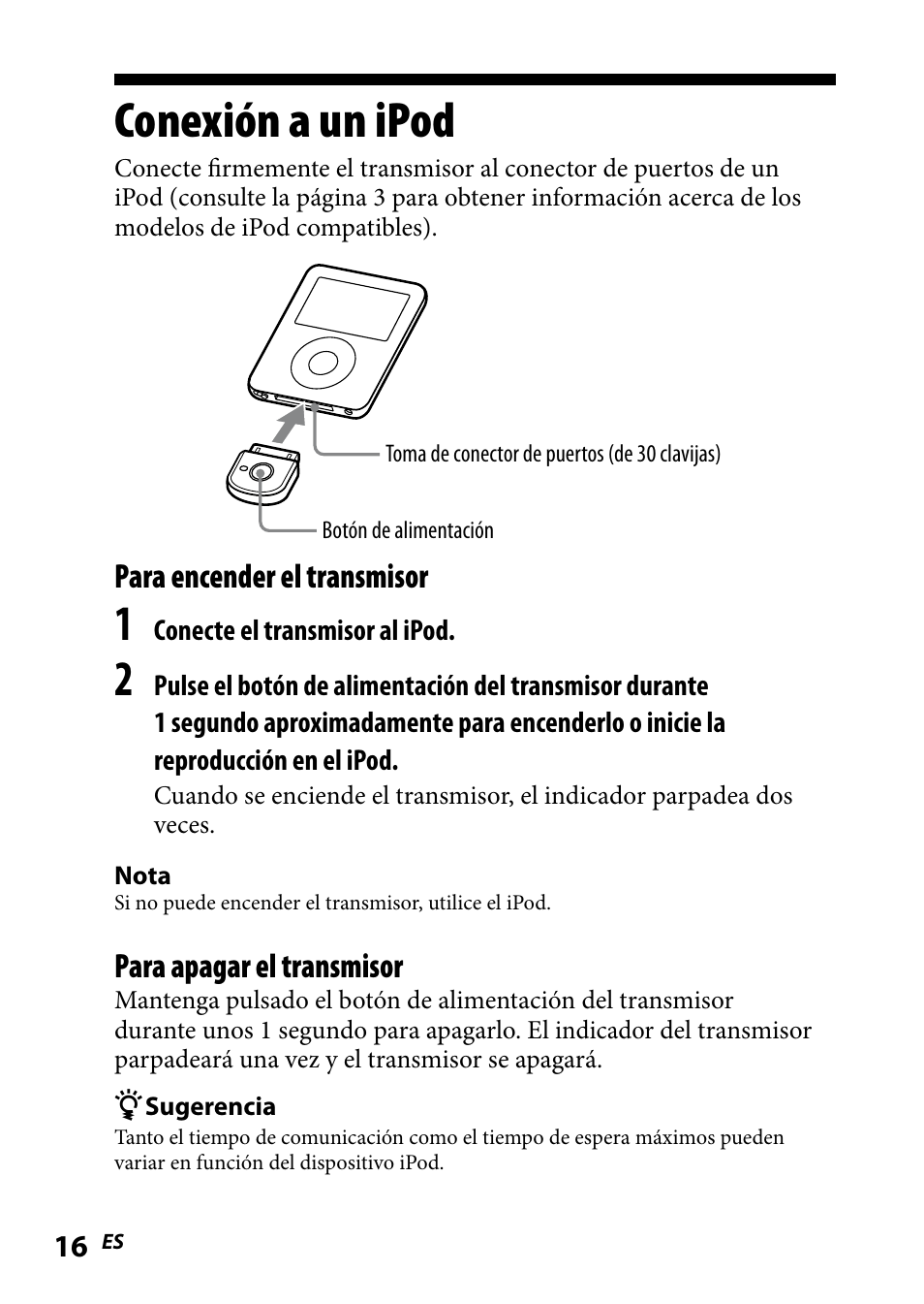 Conexión a un ipod, Conexión.a.un.ipod, Para encender el transmisor | Para apagar el transmisor | Sony DR BT160IK User Manual | Page 56 / 84