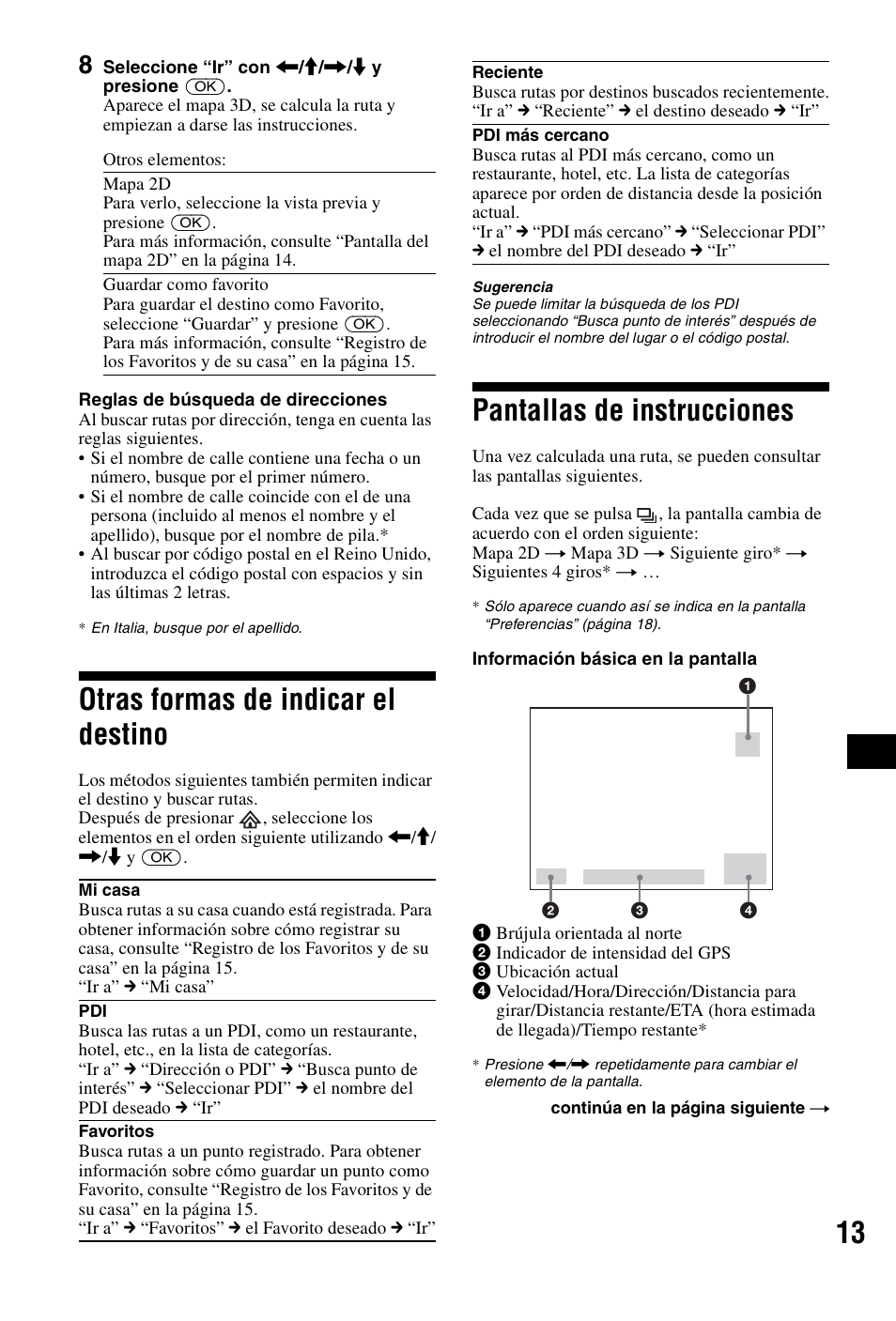 Otras formas de indicar el destino, Pantallas de instrucciones | Sony NVX-P1 User Manual | Page 141 / 204