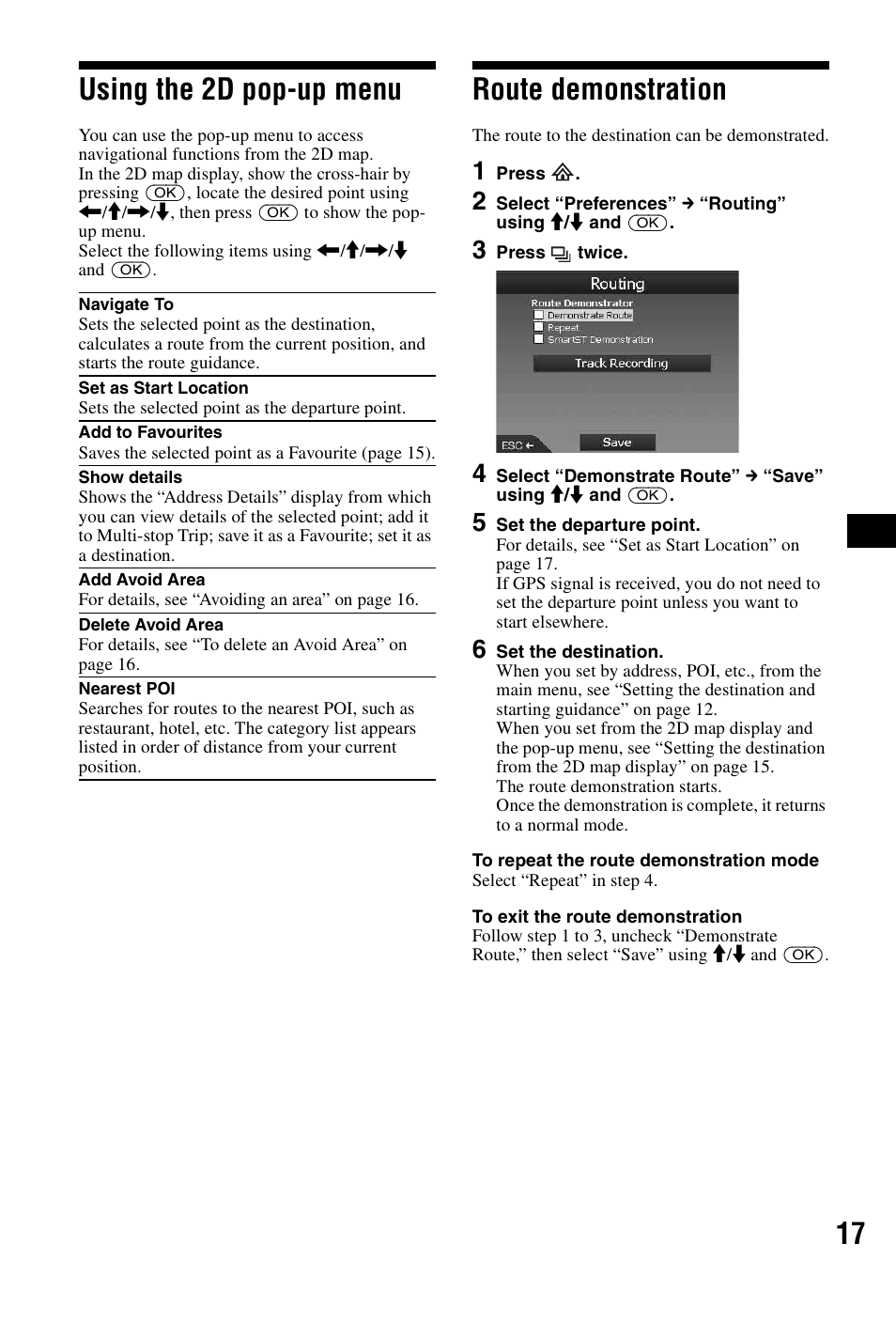 Using the 2d pop-up menu, Route demonstration, Using the 2d pop-up menu route demonstration | 17 using the 2d pop-up menu | Sony NVX-P1 User Manual | Page 17 / 204