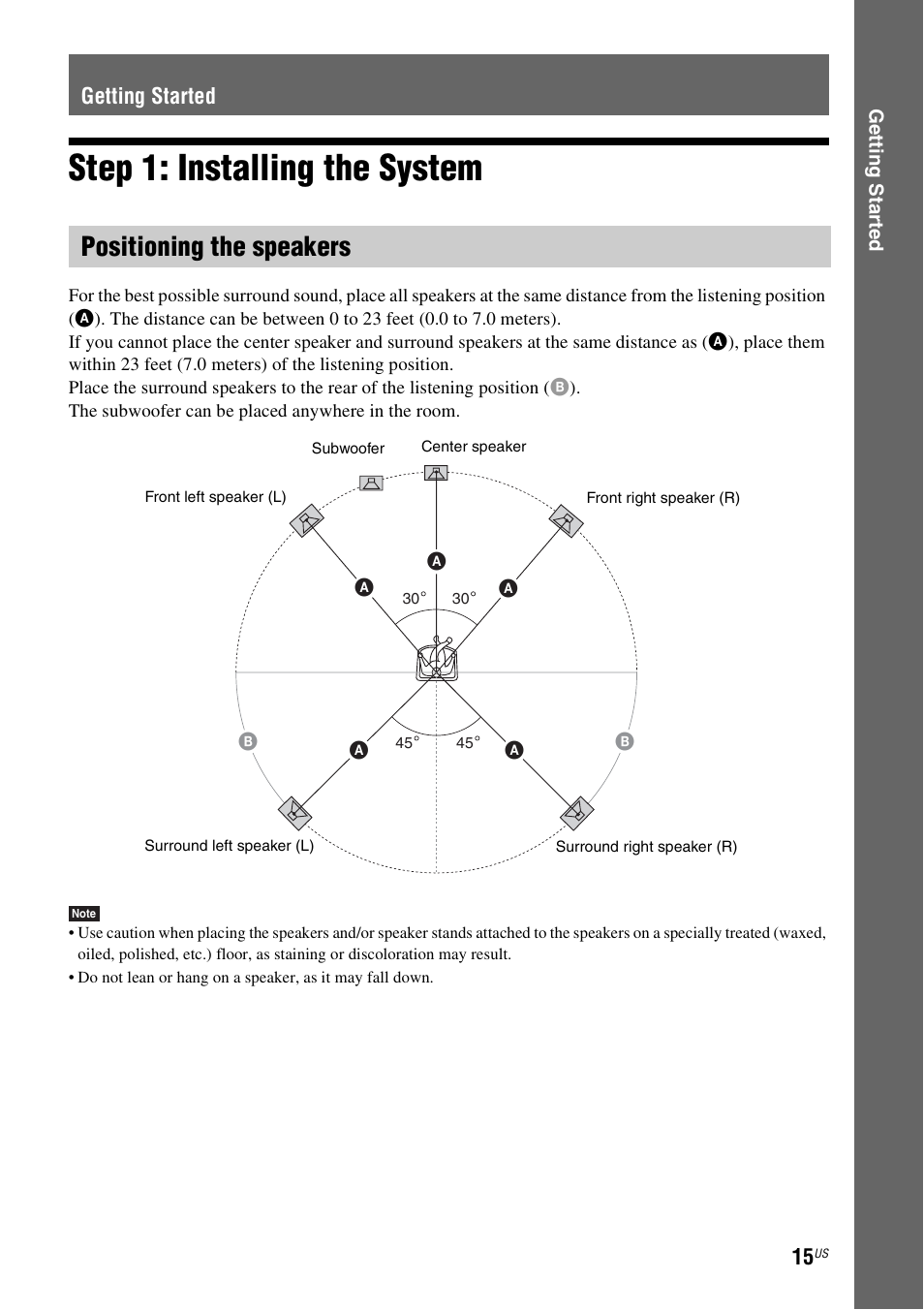 Getting started, Step 1: installing the system, Positioning the speakers | Sony 4-178-243-1 User Manual | Page 15 / 79