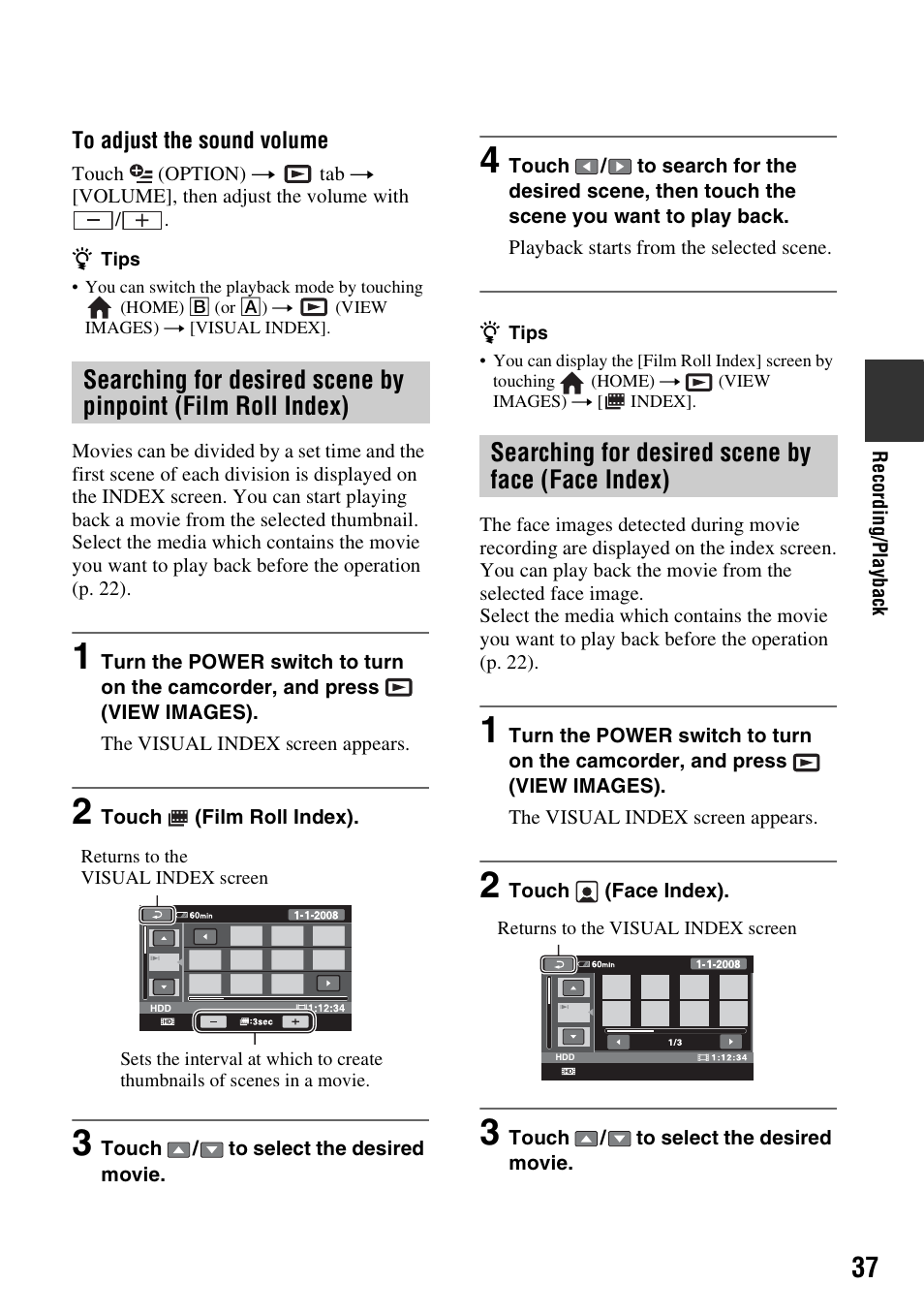 Searching for desired scene by face (face index), Searching for desired scene by, Pinpoint (film roll index) | Searching for desired scene by face, Face index), P. 37) | Sony 3-286-590-12(1) User Manual | Page 37 / 124