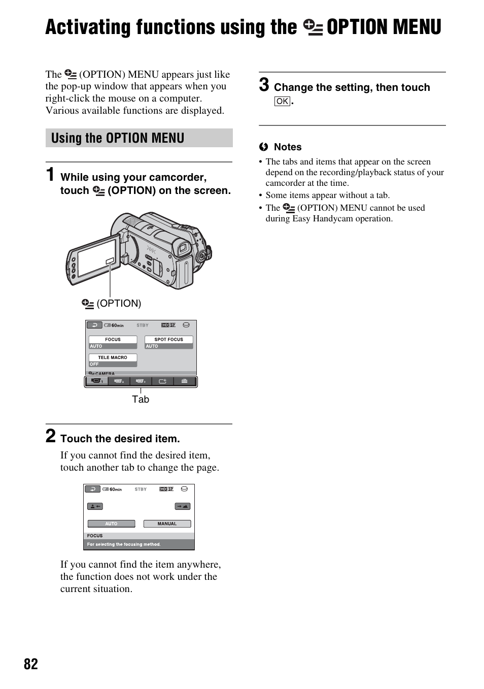 Activating functions using the option menu, Using the option menu, Activating functions using the | Option menu | Sony 3-286-590-12(1) User Manual | Page 82 / 124