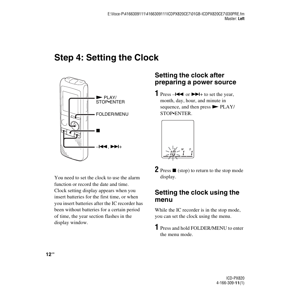 Step 4: setting the clock, Setting the clock after preparing a power source, Setting the clock using the menu | Sony 4-166-309-11(1) User Manual | Page 12 / 96