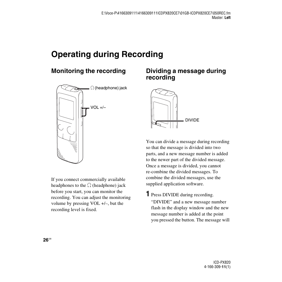 Operating during recording, Monitoring the recording, Dividing a message during recording | Sony 4-166-309-11(1) User Manual | Page 26 / 96