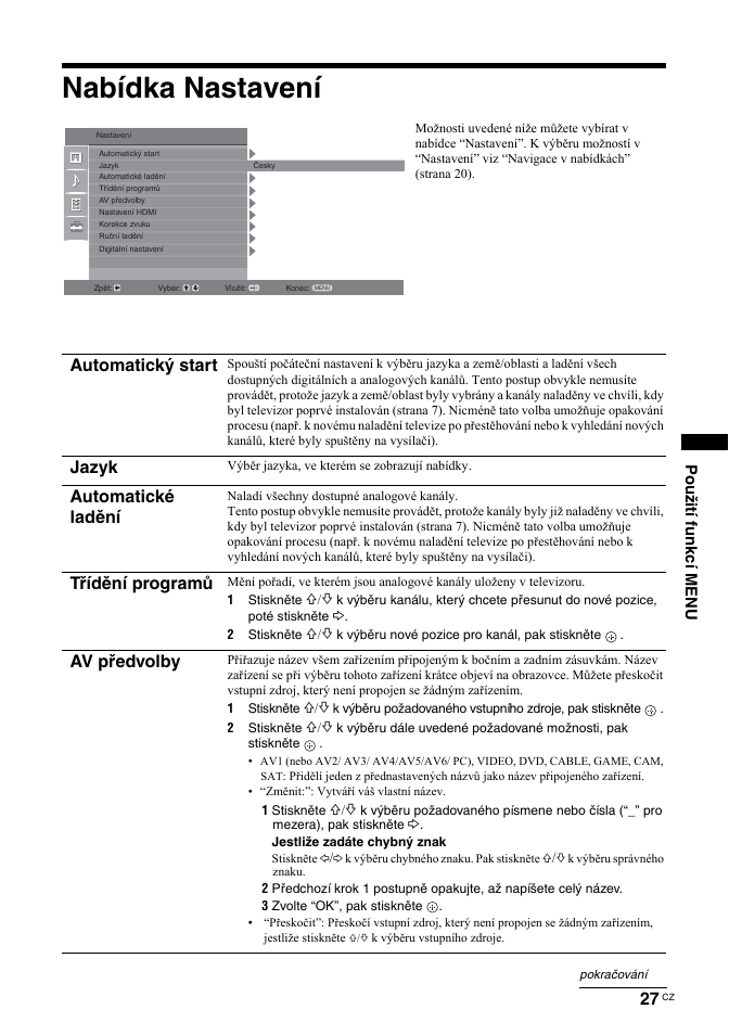 Nabídka nastavení, Automatický start, Jazyk | Automatické ladění, Třídění programů, Av předvolby, Použití funkcí menu | Sony BRAVIA KDL-26T30 User Manual | Page 129 / 204