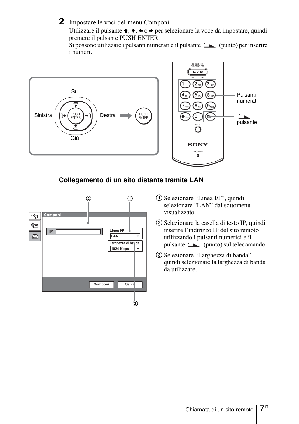 Impostare le voci del menu componi, Collegamento di un sito distante tramite lan | Sony PCS-11 User Manual | Page 109 / 156