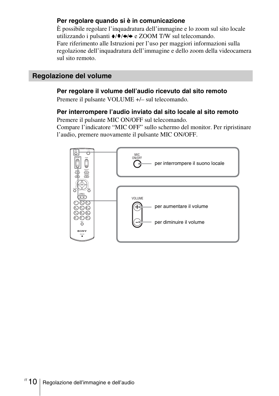 Regolazione del volume, Regolazione dell’immagine e dell’audio | Sony PCS-11 User Manual | Page 112 / 156