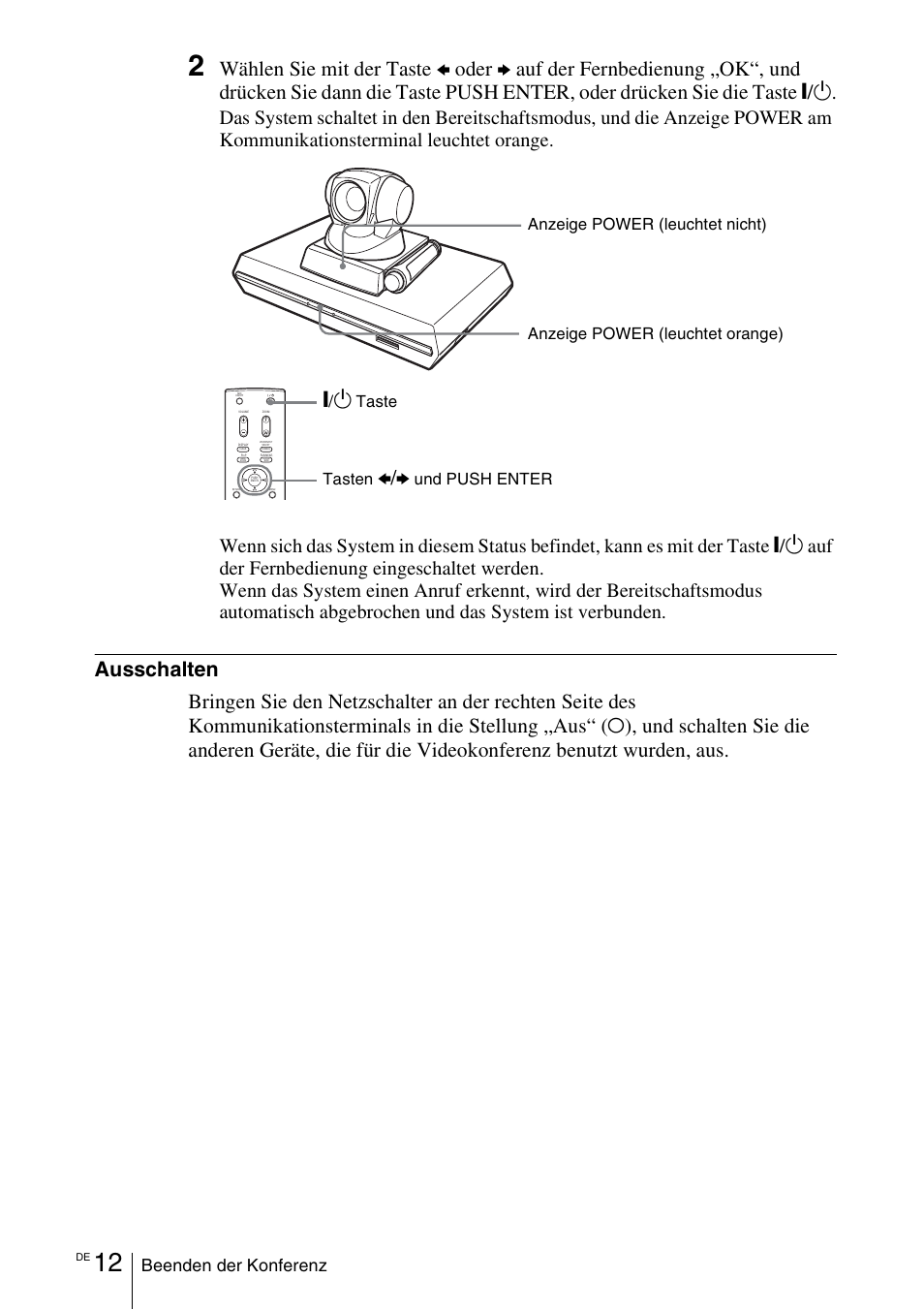 Wählen sie mit der taste, Oder, Beenden der konferenz | Sony PCS-11 User Manual | Page 78 / 156