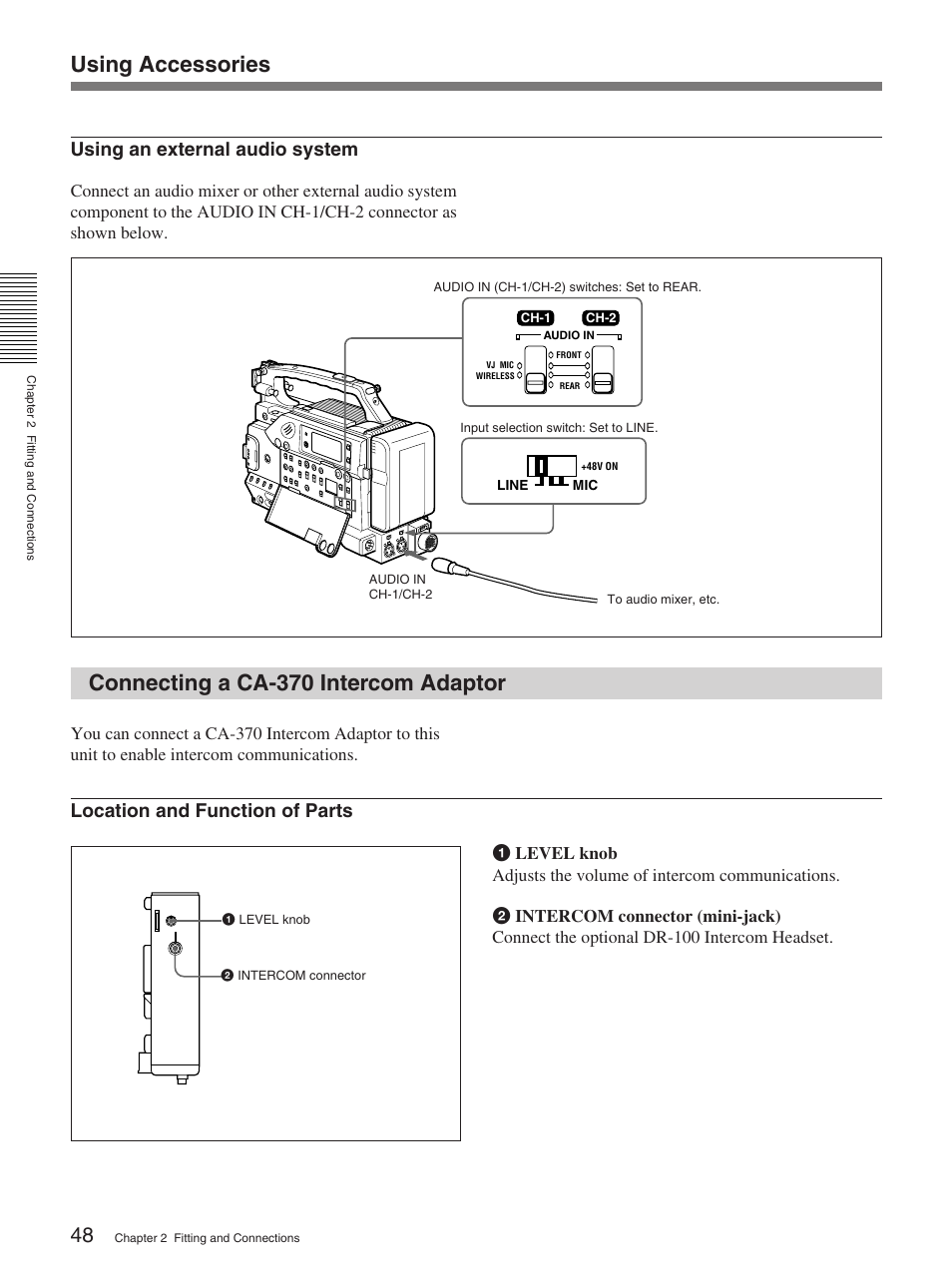Connecting a ca-370 intercom adaptor, Using accessories, Using an external audio system | Location and function of parts | Sony 370PL User Manual | Page 48 / 160