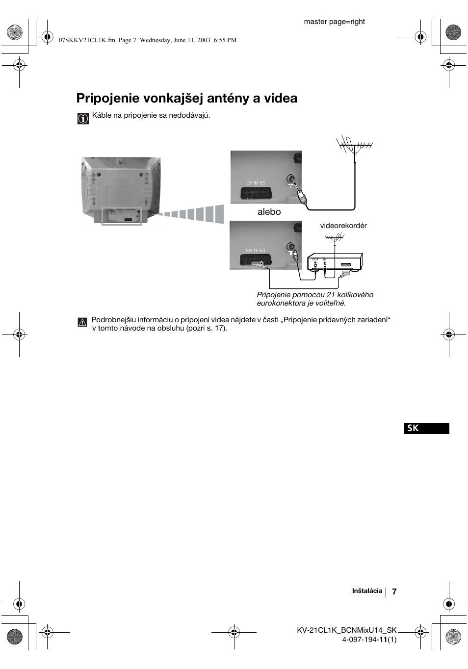 Pripojenie vonkajšej antény a videa, Alebo | Sony KV-21CL1K User Manual | Page 115 / 128