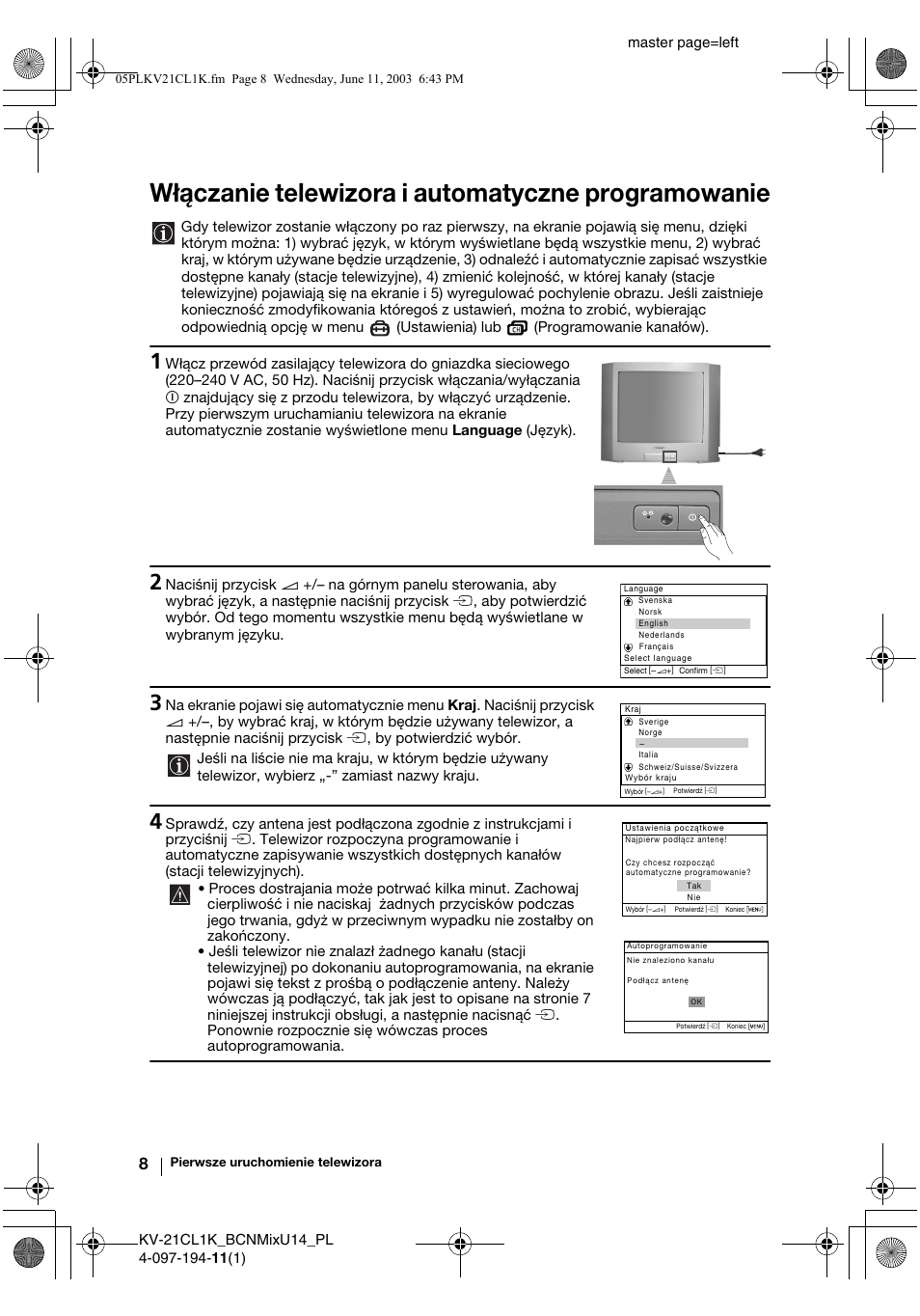 Włączanie telewizora i automatyczne programowanie, Master page=left | Sony KV-21CL1K User Manual | Page 80 / 128