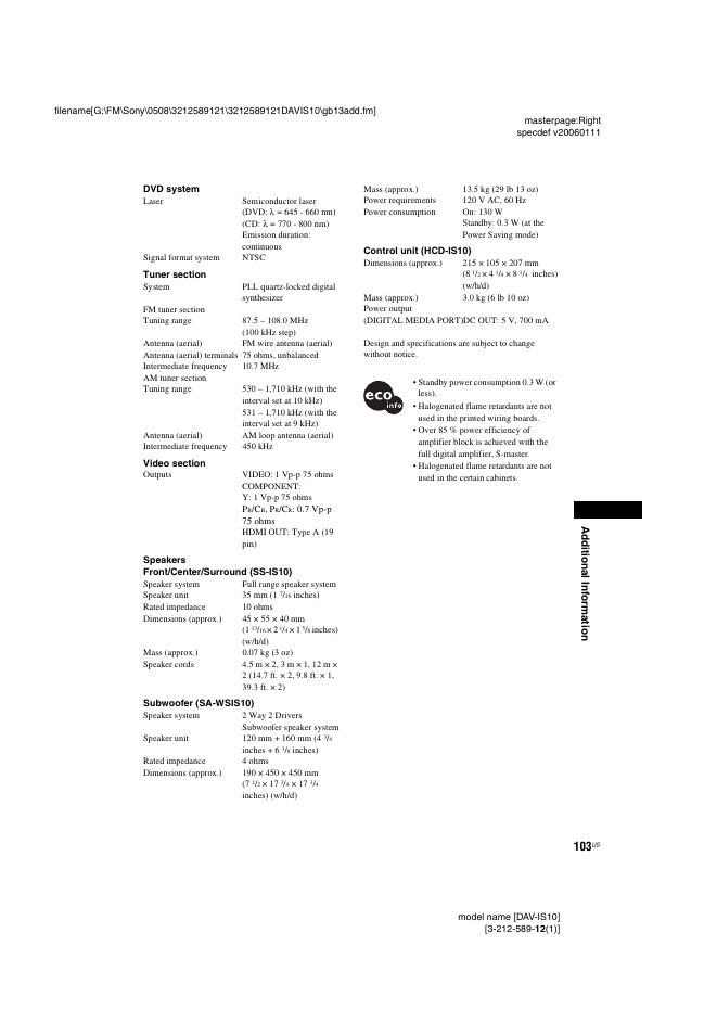 Ad d itiona l in fo rm atio n | Sony DAV-IS10 User Manual | Page 103 / 123