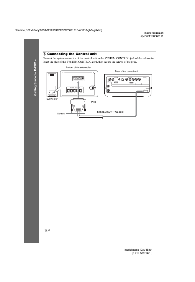 1 connecting the control unit, 1connecting the control unit, Ge tting star te d – b a sic | Sony DAV-IS10 User Manual | Page 14 / 123