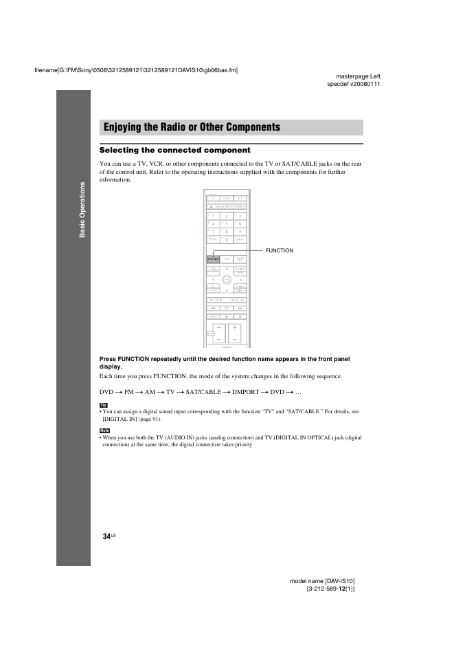 Enjoying the radio or other components, Selecting the connected component, Enjoying the radio or other | Components | Sony DAV-IS10 User Manual | Page 34 / 123