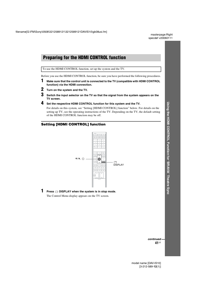 Preparing for the hdmi control function, Setting [hdmi control] function, Preparing for the hdmi control | Function | Sony DAV-IS10 User Manual | Page 41 / 123
