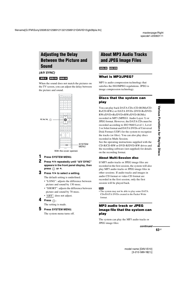 Adjusting the delay between the picture and sound, About mp3 audio tracks and jpeg image files, What is mp3/jpeg | Discs that the system can play, Adjusting the delay between the picture, And sound (a/v sync), About mp3 audio tracks and jpeg, Image files | Sony DAV-IS10 User Manual | Page 63 / 123