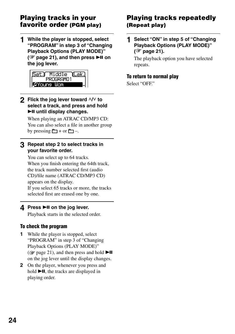 Playing tracks in your favorite order (pgm play), Playing tracks repeatedly (repeat play), Playing tracks in your favorite order | Pgm play), Playing tracks repeatedly | Sony D-NE330LIV3 User Manual | Page 24 / 40