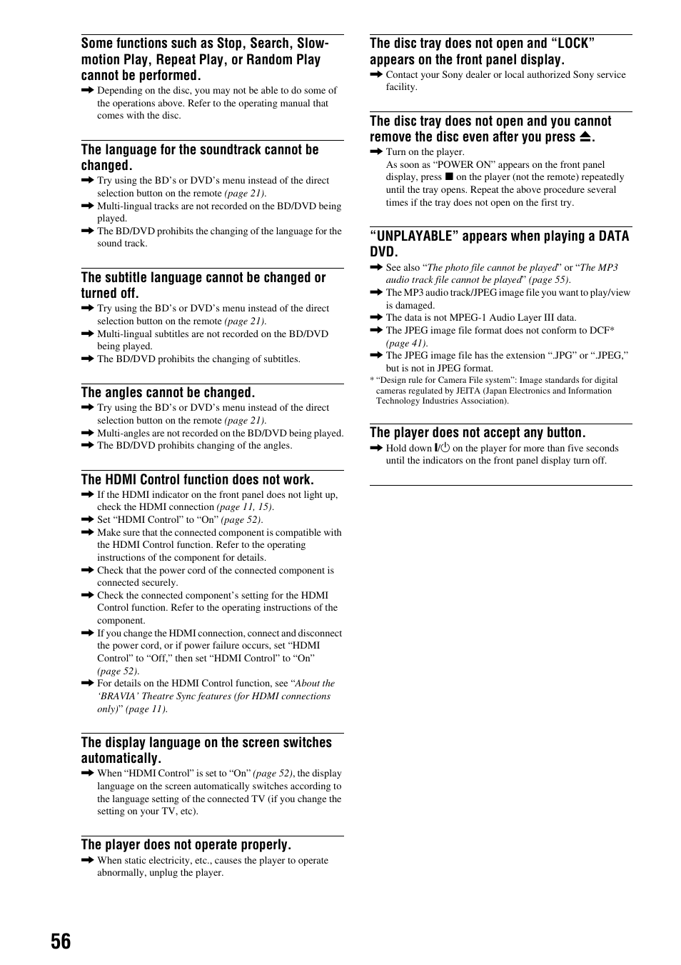 The language for the soundtrack cannot be changed, The angles cannot be changed, The hdmi control function does not work | The player does not operate properly, Unplayable” appears when playing a data dvd, The player does not accept any button | Sony BDP-S300 User Manual | Page 56 / 71