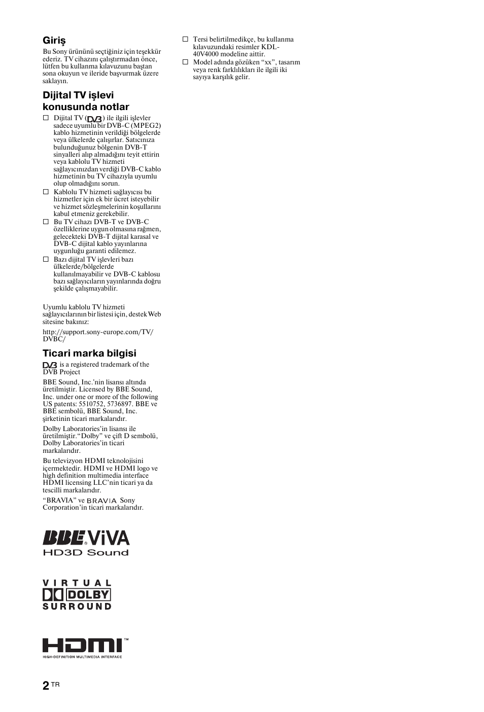 Giriş, Dijital tv işlevi konusunda notlar, Ticari marka bilgisi | Sony BRAVIA 3-298-969-61(1) User Manual | Page 40 / 84