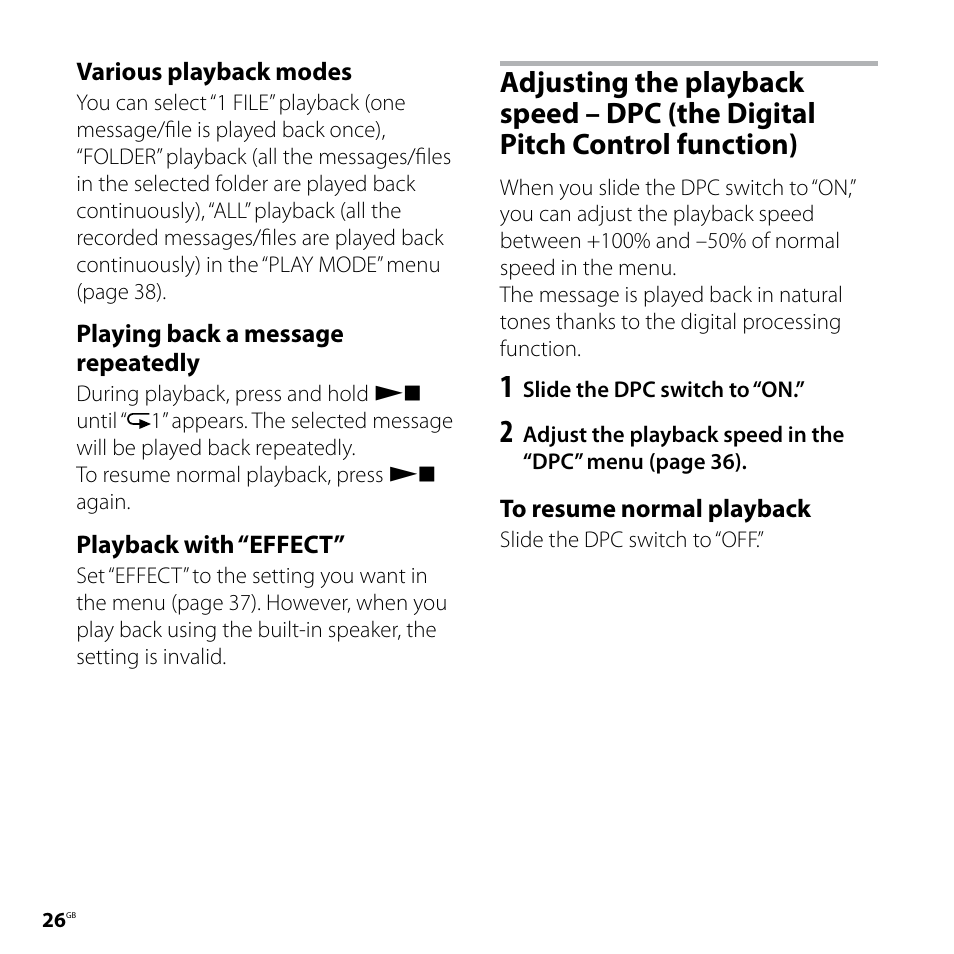 Adjusting the playback speed, Dpc (the digital pitch control, Function) | Sony ICD-UX70 User Manual | Page 26 / 64