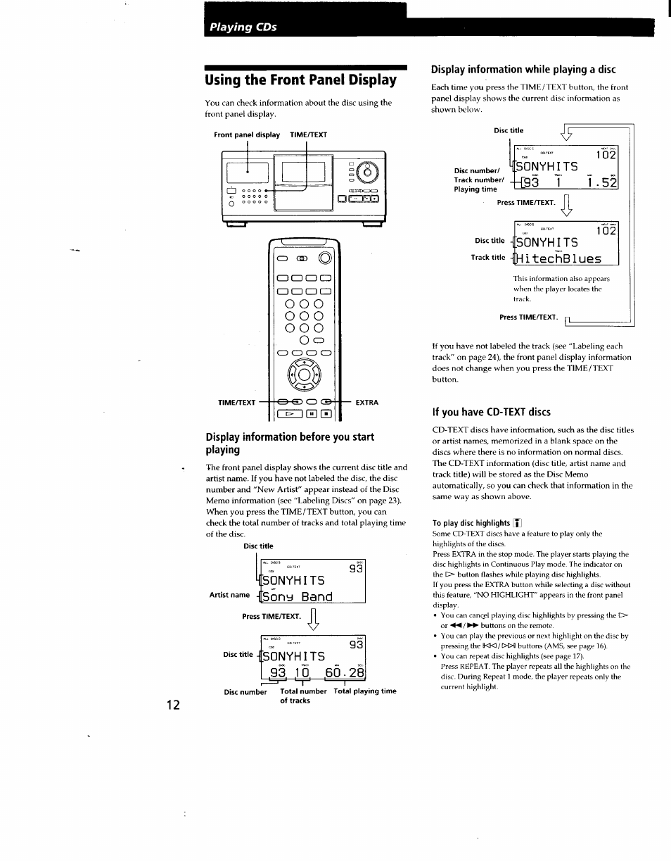 Using the front panel display, Display information before you start playing, Display information while playing a disc | If you have cd-text discs, To play disc highlights [j, 4sünyhits artist name -| 5on^ band, Disctitle|s, 4sünyhits, Track title ^ hitechblues | Sony CDP-CX270 User Manual | Page 12 / 32