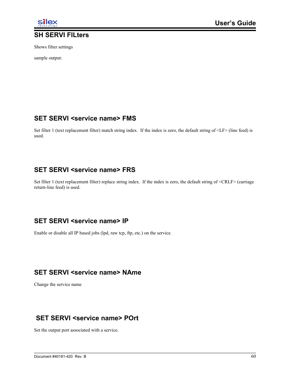 Sh servi filters, Set servi <service name> fms, Set servi <service name> frs | Set servi <service name> ip, Set servi <service name> name, Set servi <service name> port, User’s guide sh servi filters | Sony SX-215 User Manual | Page 60 / 87