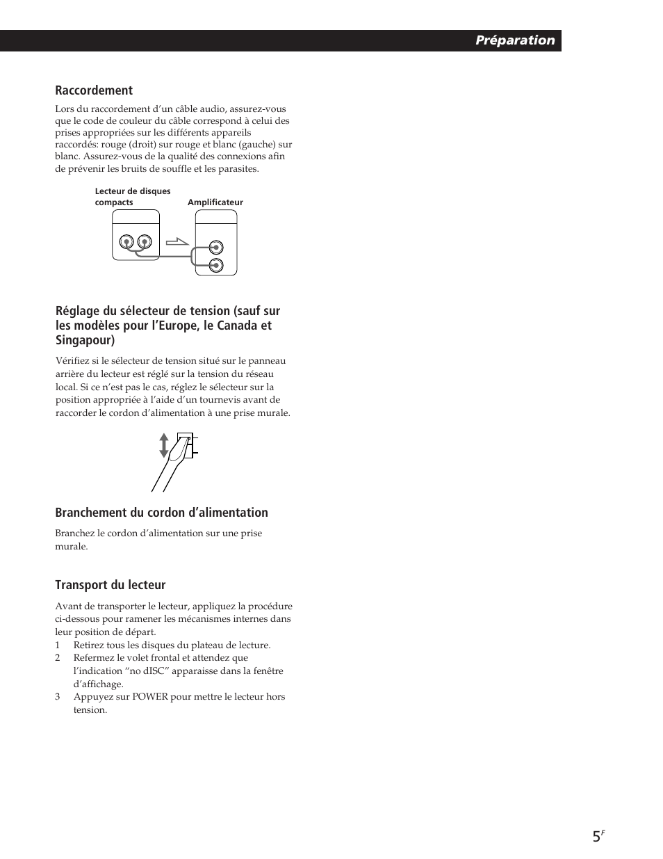 Préparation, Préparation raccordement, Branchement du cordon d’alimentation | Transport du lecteur | Sony CDP-CE105 User Manual | Page 17 / 50