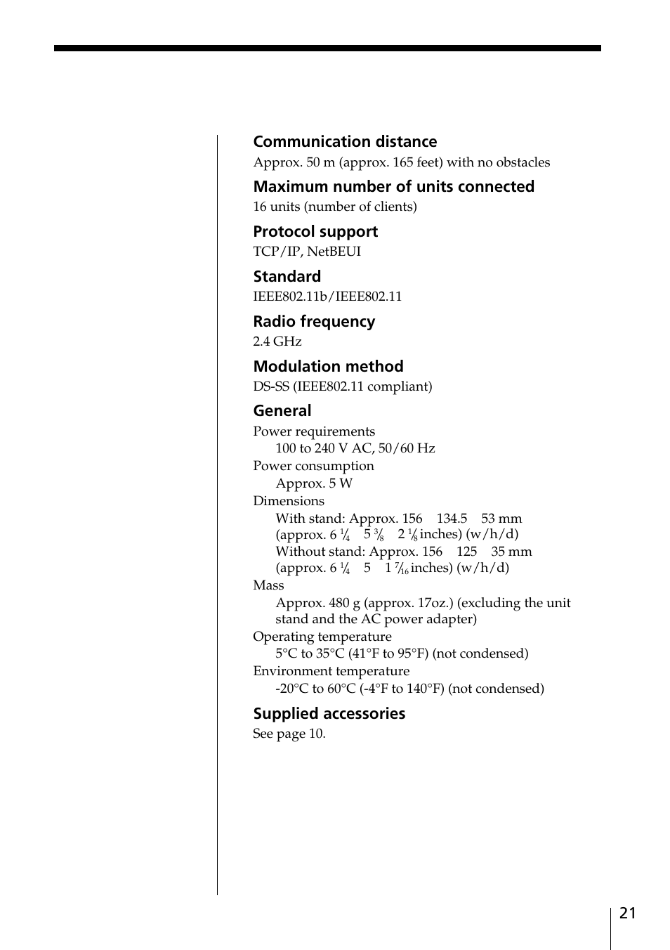 Specifications, Communication distance, Maximum number of units connected | Protocol support, Standard, Radio frequency, Modulation method, General, Supplied accessories | Sony PCWA-A100 User Manual | Page 21 / 28