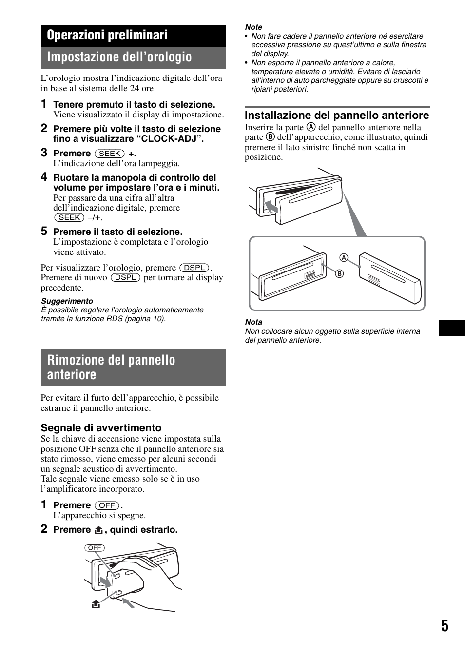 Operazioni preliminari, Impostazione dell’orologio, Rimozione del pannello anteriore | Installazione del pannello anteriore, Operazioni preliminari impostazione dell’orologio | Sony CDX-GT225C User Manual | Page 63 / 100