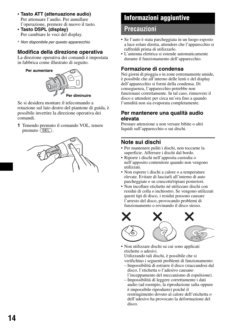Informazioni aggiuntive, Precauzioni, Note sui dischi | Informazioni aggiuntive precauzioni | Sony CDX-GT225C User Manual | Page 72 / 100
