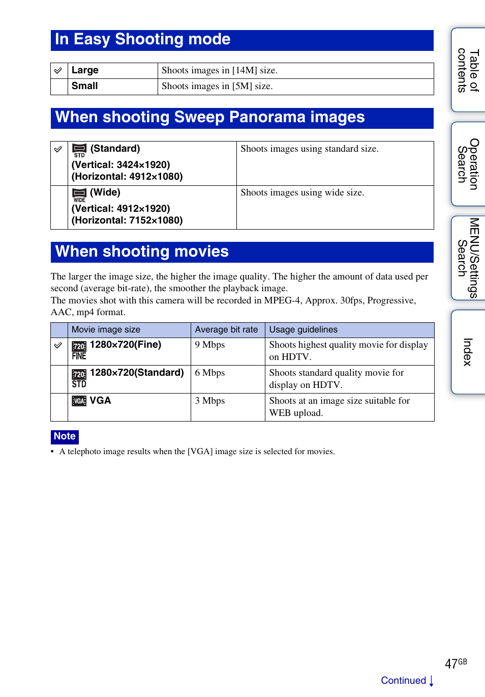 When shooting sweep panorama images, When shooting movies | Sony Cyber-shot 4-162-397-11(1) User Manual | Page 47 / 137