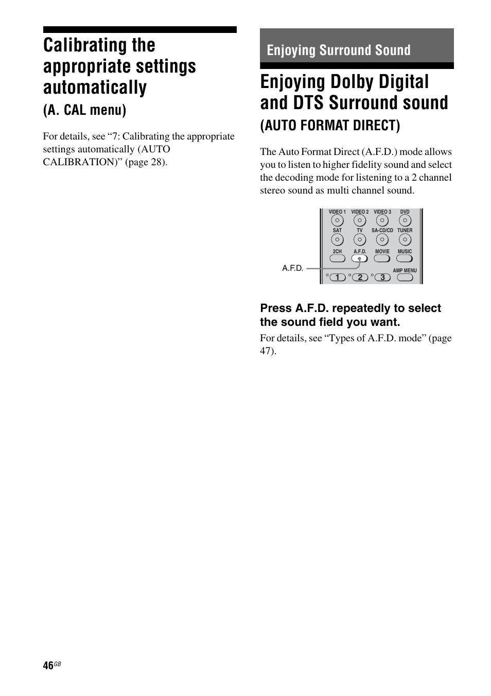 Enjoying surround sound, Calibrating the appropriate settings, Automatically (a. cal menu) | Enjoying dolby digital and dts surround, Sound (auto format direct), Calibrating the appropriate settings automatically, Enjoying dolby digital and dts surround sound, A. cal menu), Auto format direct) | Sony STRDG510 User Manual | Page 46 / 72