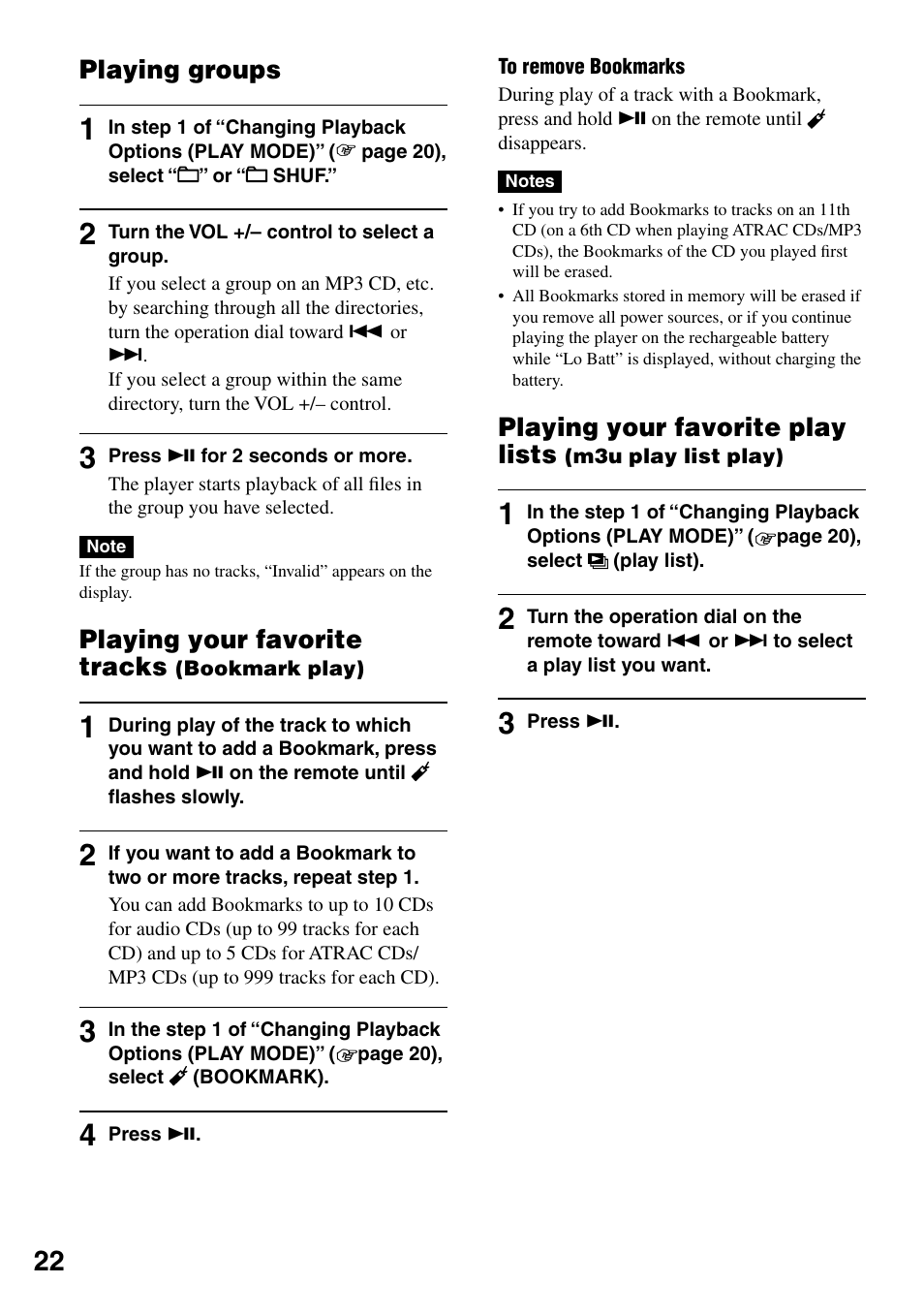Playing groups, Playing your favorite tracks (bookmark play), Play) | Playing your favorite play lists (m3u play, List play), Playing your favorite play lists, Playing your favorite tracks | Sony Atrac3/MP3 CD Walkman D-NE20 User Manual | Page 22 / 39