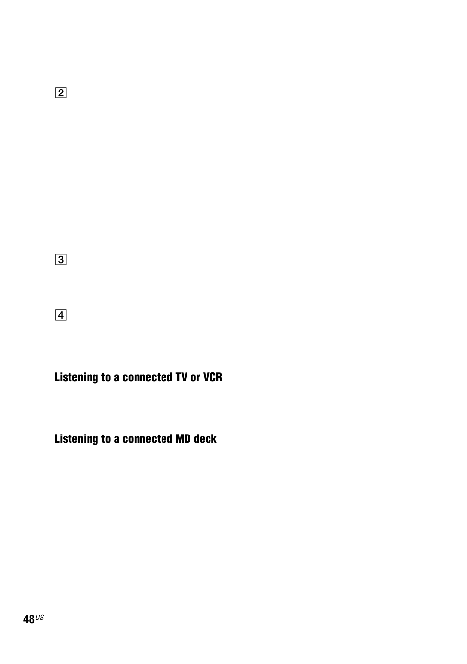 Listening to a connected tv or vcr, Listening to a connected md deck | Sony LBT-ZUX9 User Manual | Page 48 / 64