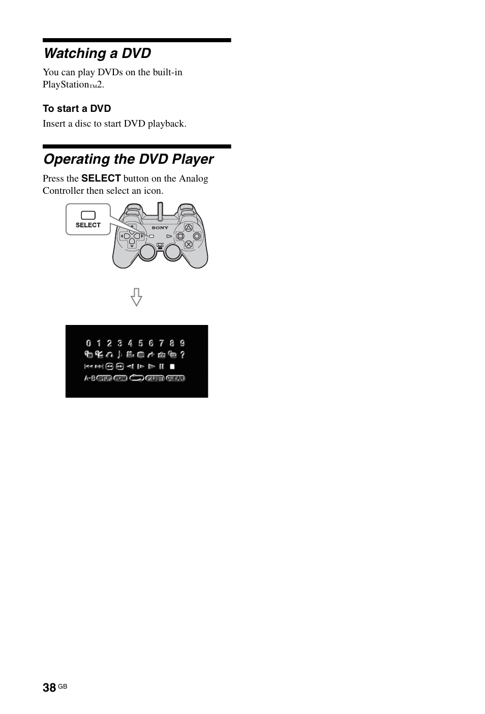 Watching a dvd, Operating the dvd player | Sony BRAVIA 4-256-733-F2(1) User Manual | Page 38 / 72