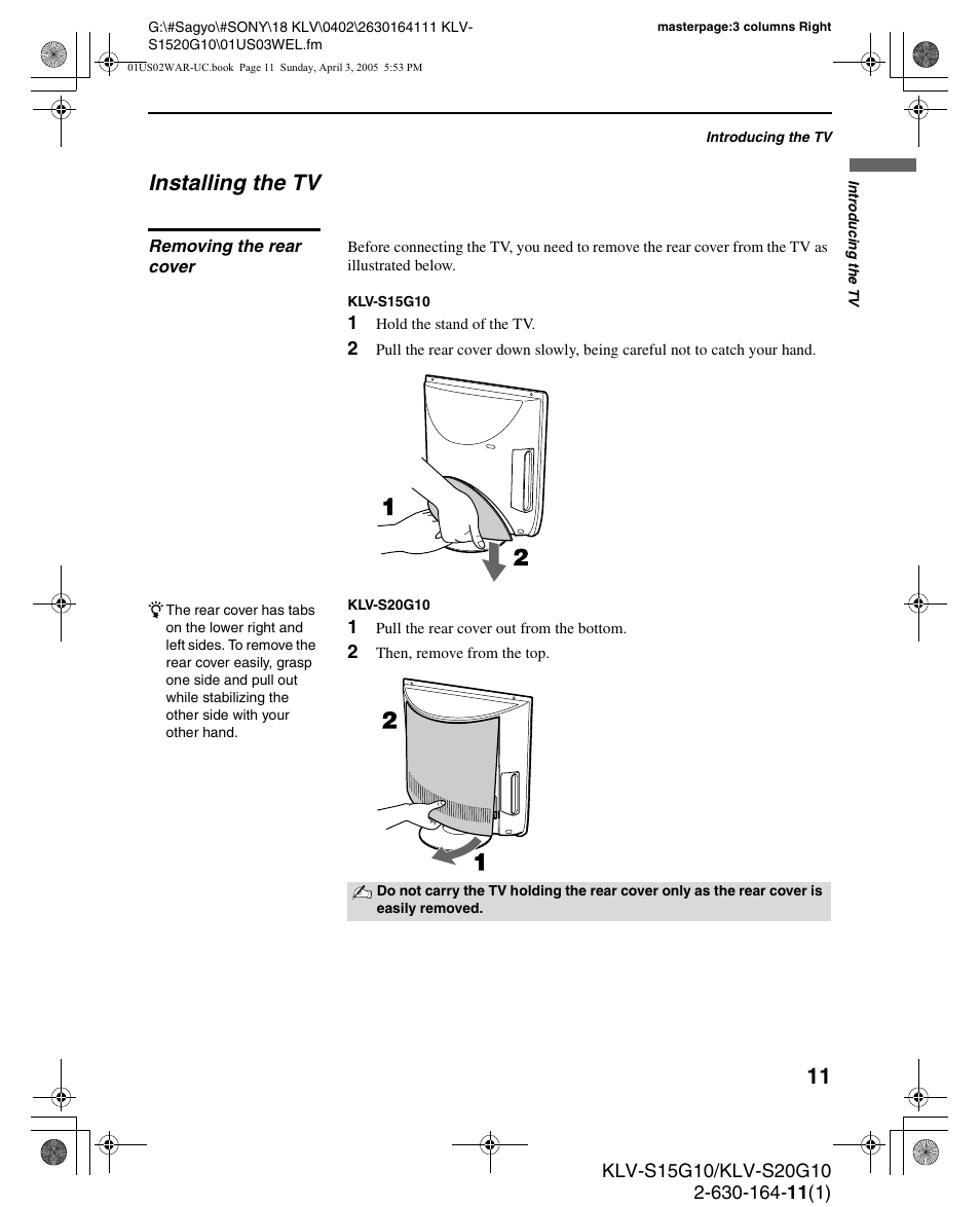 Installing the tv, Removing the rear cover | Sony WEGA KLV S20G10 User Manual | Page 11 / 60