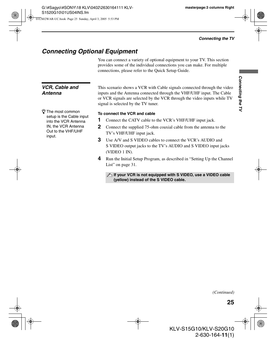 Connecting optional equipment, Vcr, cable and antenna | Sony WEGA KLV S20G10 User Manual | Page 25 / 60