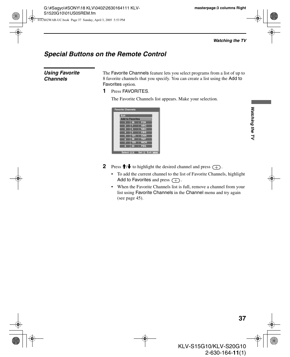 Special buttons on the remote control, Using favorite channels | Sony WEGA KLV S20G10 User Manual | Page 37 / 60