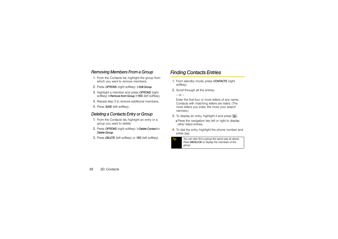 Removing members from a group, Deleting a contacts entry or group, Finding contacts entries | Sony SCP-3810 User Manual | Page 70 / 160