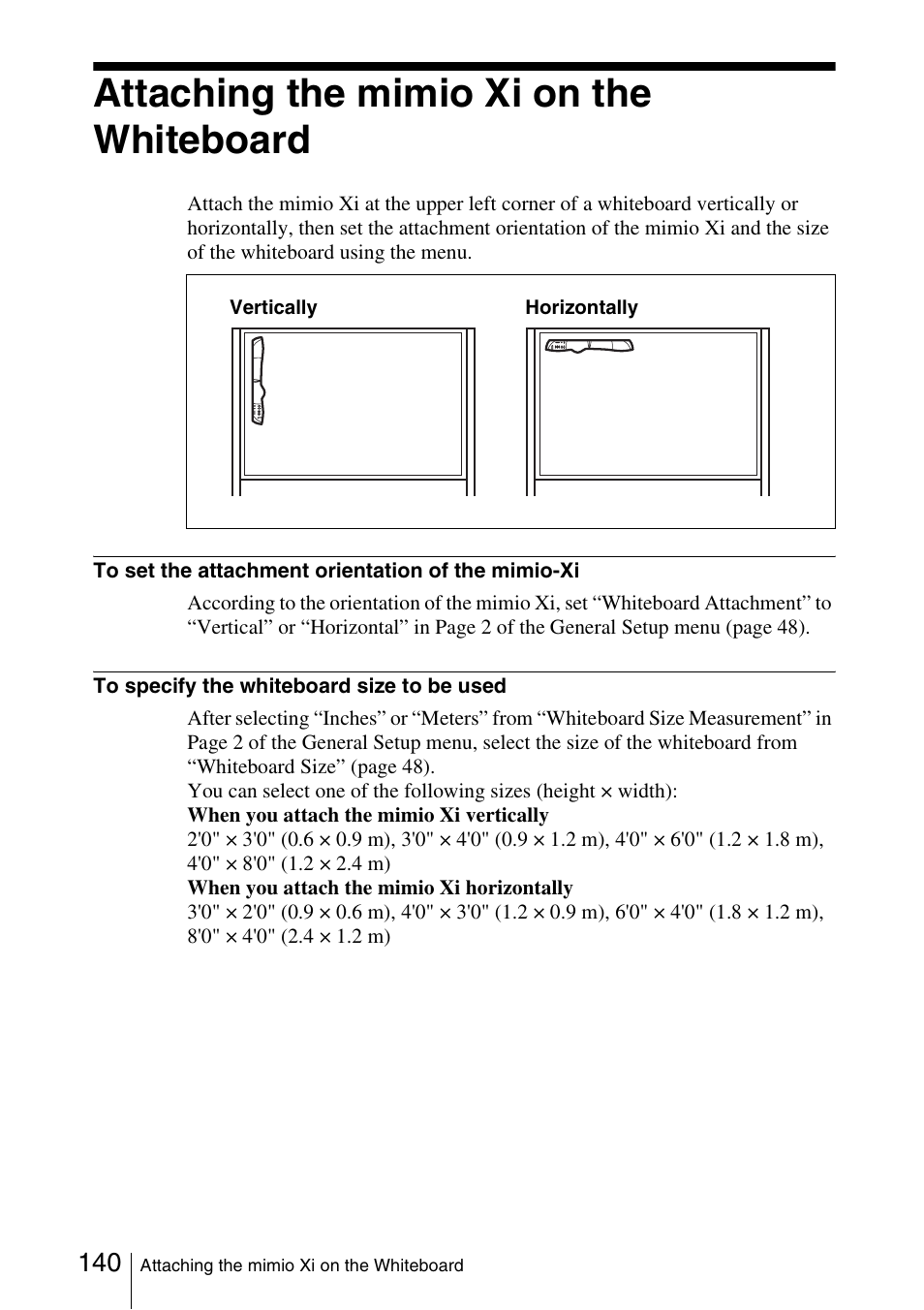 Attaching the mimio xi on the whiteboard | Sony PCS-1/1P User Manual | Page 140 / 216