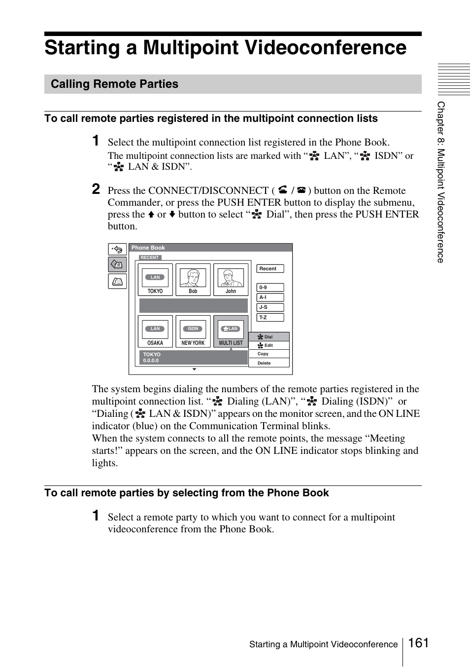 Starting a multipoint videoconference, Calling remote parties | Sony PCS-1/1P User Manual | Page 161 / 216