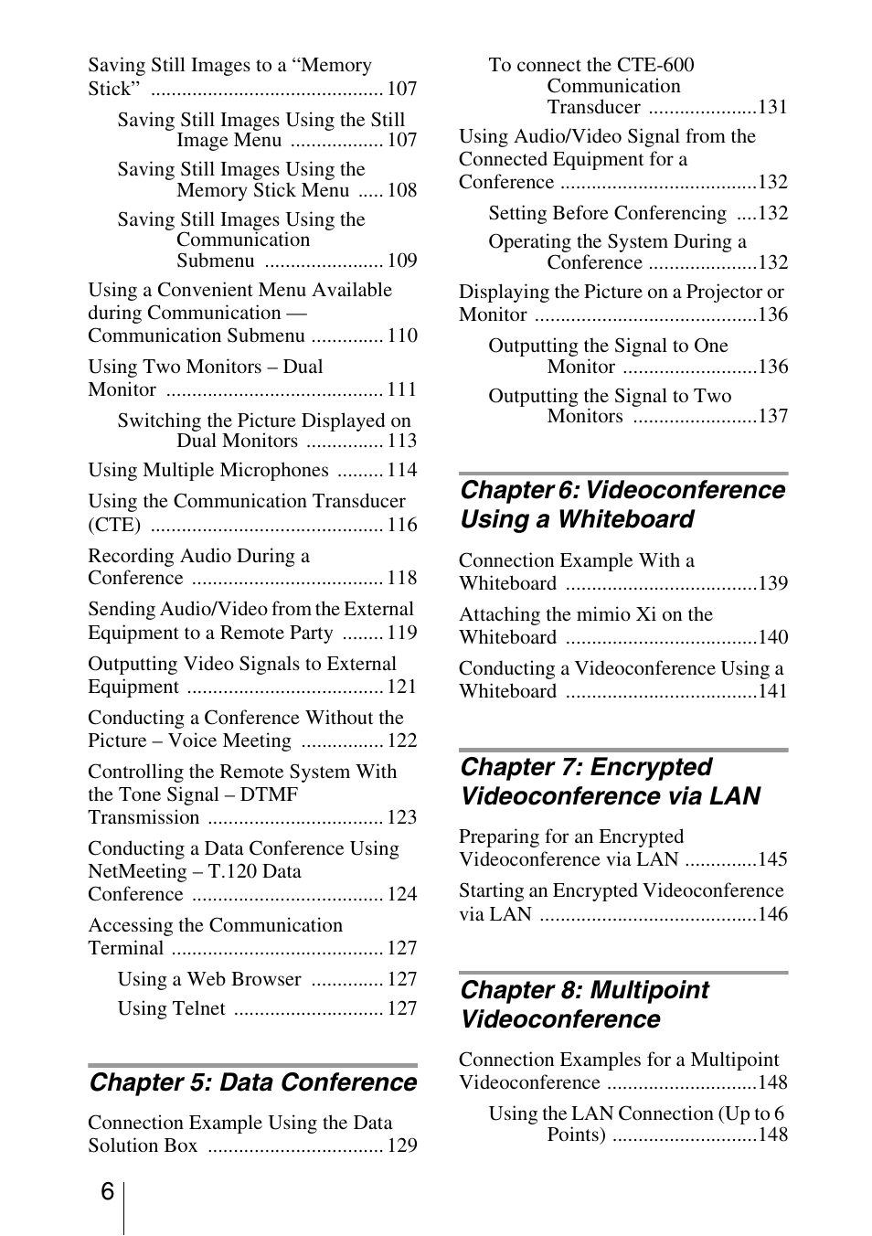 Chapter 5: data conference, Chapter 6: videoconference using a whiteboard, Chapter 7: encrypted videoconference via lan | Chapter 8: multipoint videoconference | Sony PCS-1/1P User Manual | Page 6 / 216