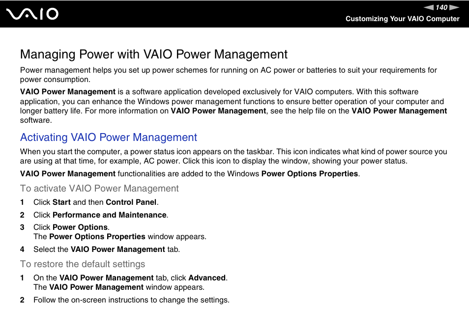 Managing power with vaio power management, Activating vaio power management | Sony VGN-BX700 User Manual | Page 140 / 223