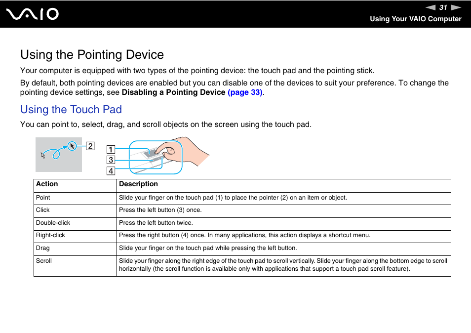 Using the pointing device, Using the touch pad | Sony VGN-BX700 User Manual | Page 31 / 223