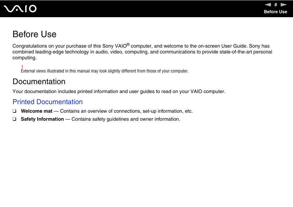 Before use, Documentation, Printed documentation | Sony VGN-BX700 User Manual | Page 6 / 223